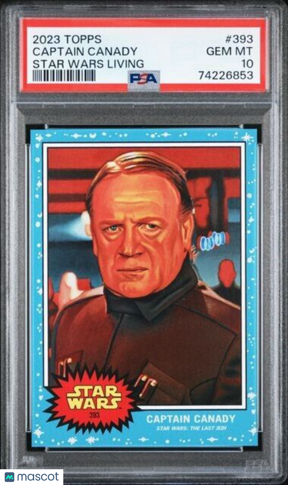 2023 Topps Star Wars Living Set Captain Canady Card #393 PSA 10 Gem Mint