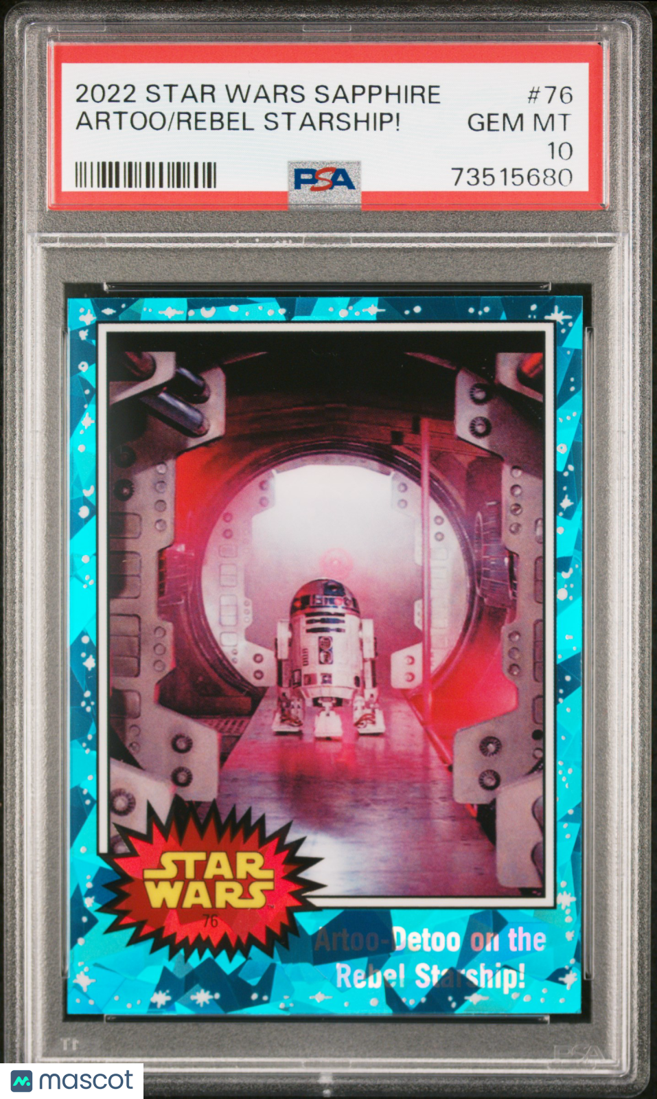 2022 Topps Chrome Sapphire Edition Star Wars Rebel Starship! Artoo #76 PSA 10