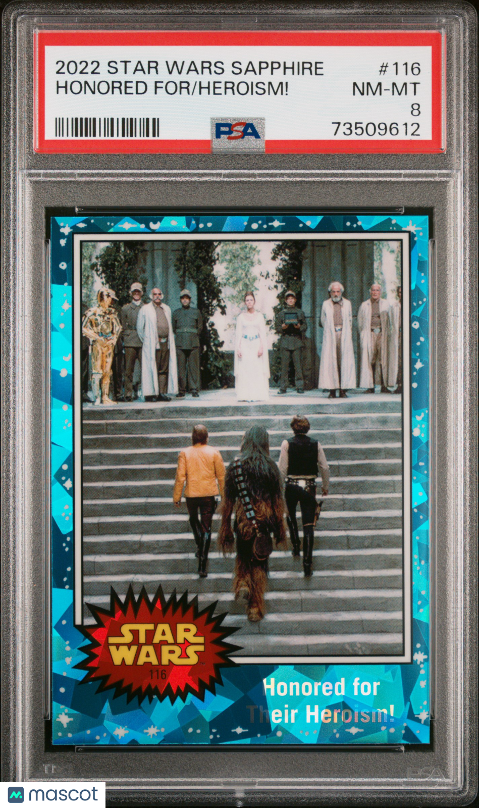 2022 Topps Chrome Sapphire Edition Star Wars Heroism! Honored For #116 PSA 8