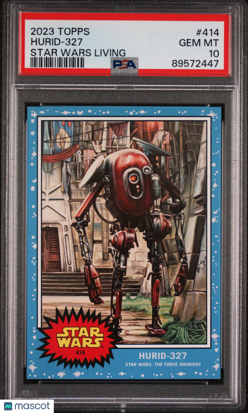 2023 Topps Star Wars Living Hurid-327 #414 PSA 10