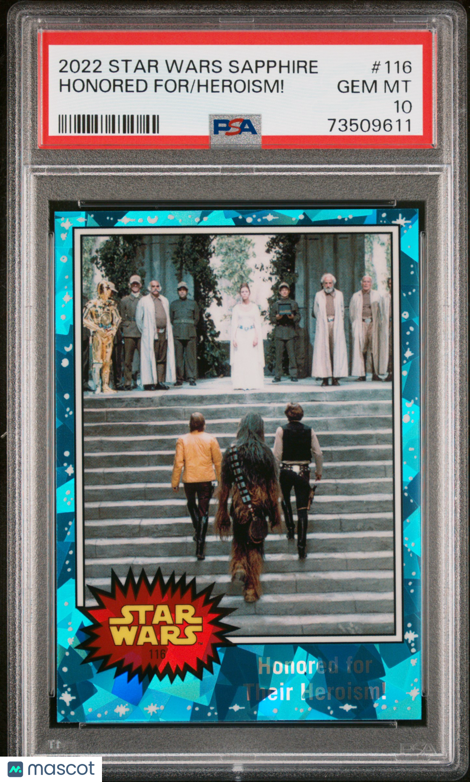 2022 Topps Chrome Sapphire Edition Star Wars Heroism! Honored For #116 PSA 10