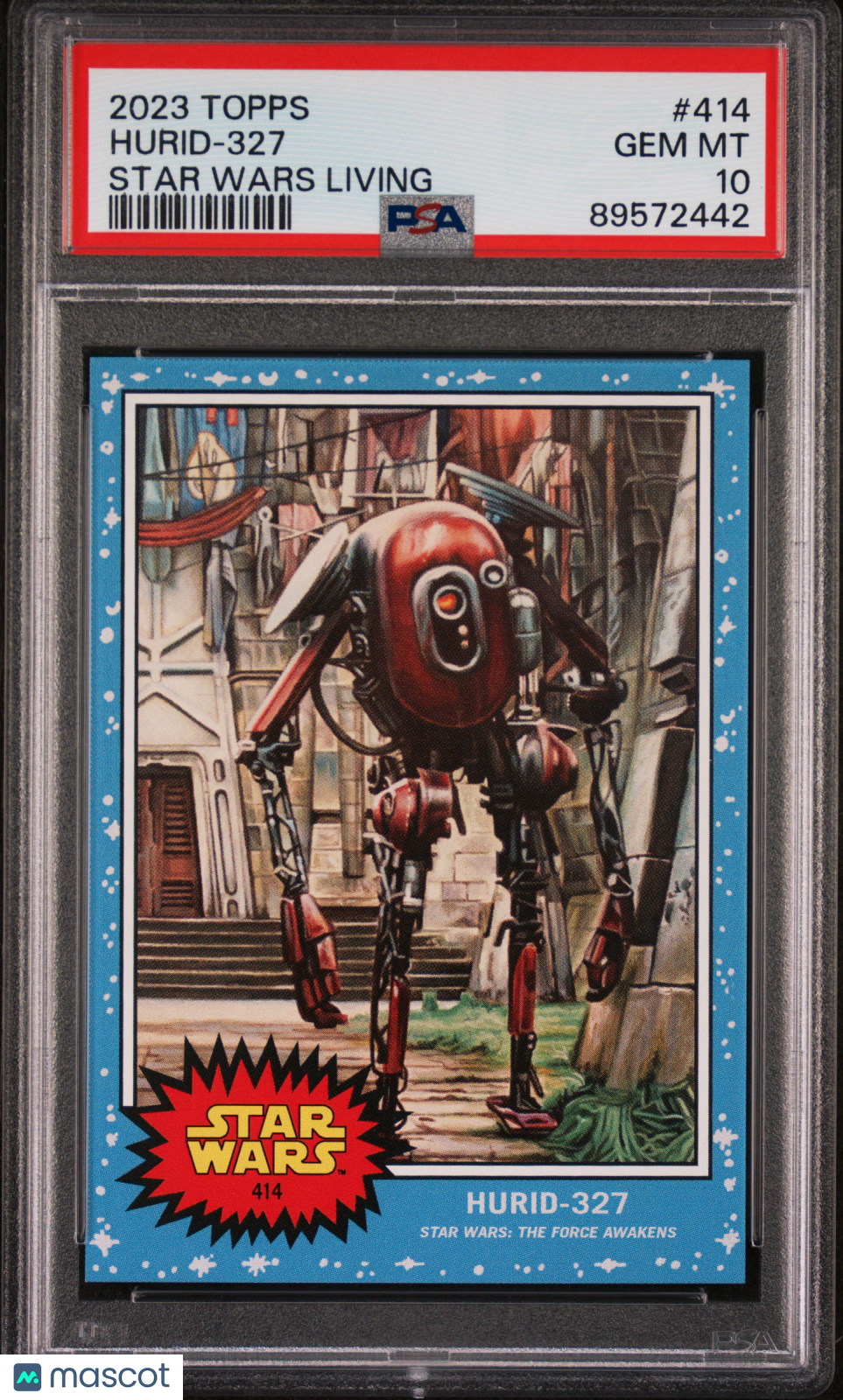 2023 Topps Star Wars Living Hurid-327 #414 PSA 10