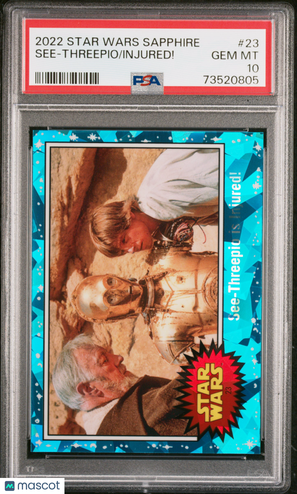 2022 Topps Chrome Sapphire Edition Star Wars Injured! See-Threepio #23 PSA 10