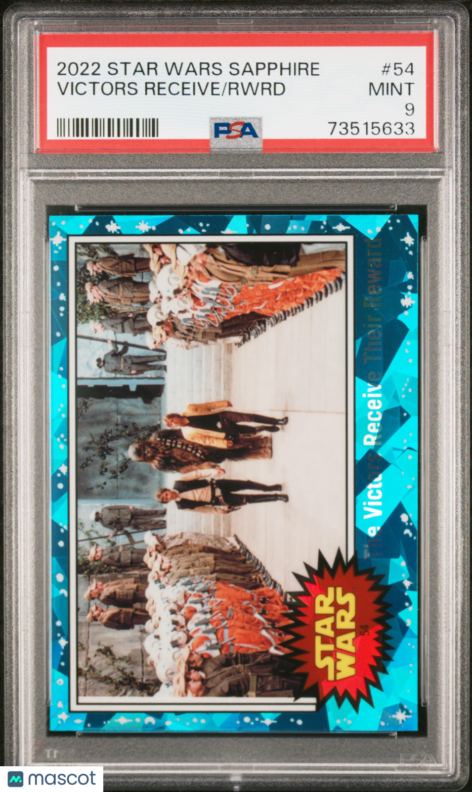 2022 Topps Chrome Sapphire Edition Star Wars Rwrd Victors Receive #54 PSA 9