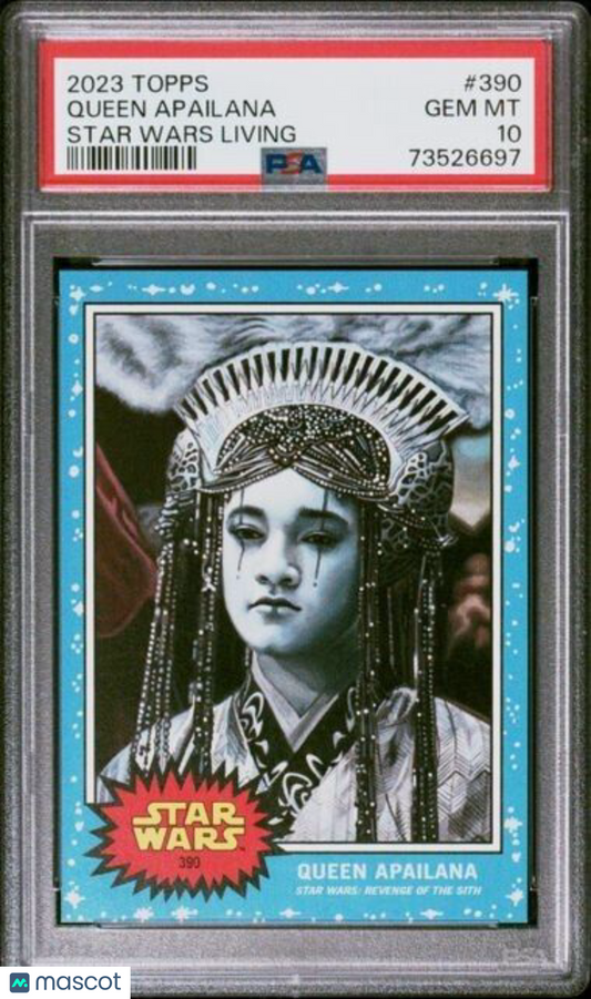 2023 Topps Star Wars Living Set Queen Apailana Card #390 PSA 10 Gem Mint