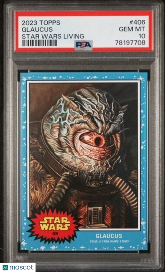 2023 Topps Star Wars Living Set Glaucus Card #406 PSA 10 Gem Mint