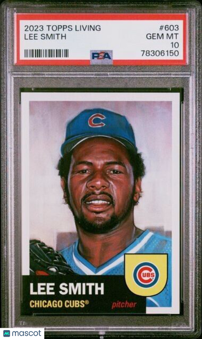 2023 Topps Living Set Lee Smith Baseball Card #603 PSA 10 Gem Mint