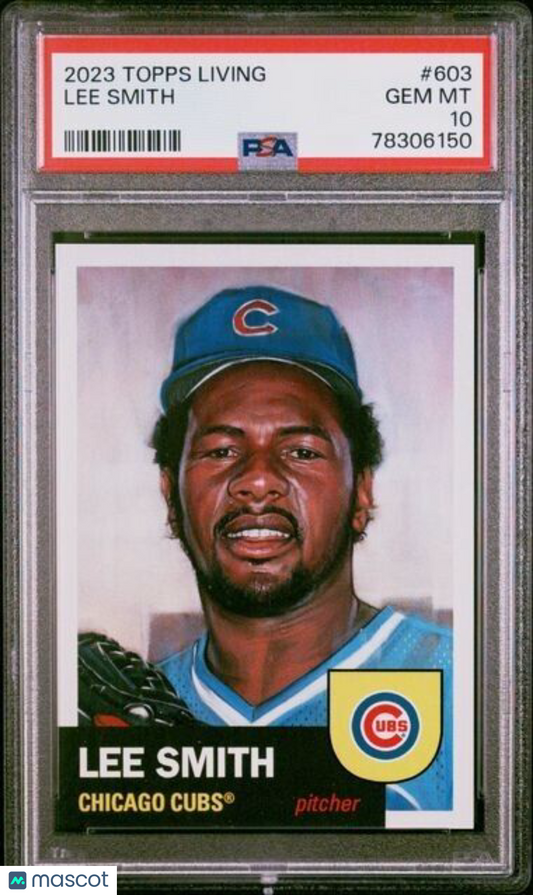 2023 Topps Living Set Lee Smith Baseball Card #603 PSA 10 Gem Mint
