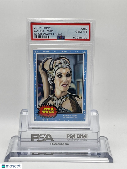 2022 Topps Star Wars Living Set Garsa Fwip Card #282 PSA 10 Gem Mint