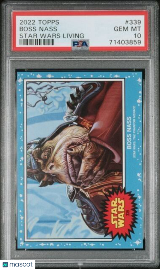 2022 Topps Star Wars Living Set Boss Nass Card #339 PSA 10 Gem Mint