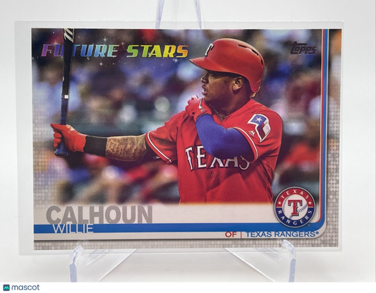 2019 Topps Willie Calhoun Baseball Card #113 Mint FREE SHIPPING