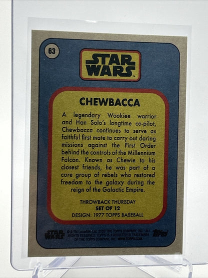 2023 Topps Star Wars Throwback Thursday Chewbacca #63 Mint FREE SHIPPING