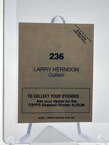 1981 Topps Stickers Larry Herndon Baseball Card #236 NM-Mint FREE SHIPPING