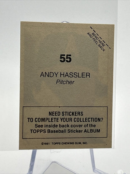 1981 Topps Stickers Andy Hassler Baseball Card #55 NM-Mint FREE SHIPPING