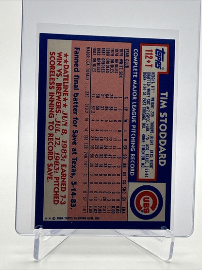 1984 Topps Traded TIFFANY Tim Stoddard Card #112T NM-MT FREE SHIPPING
