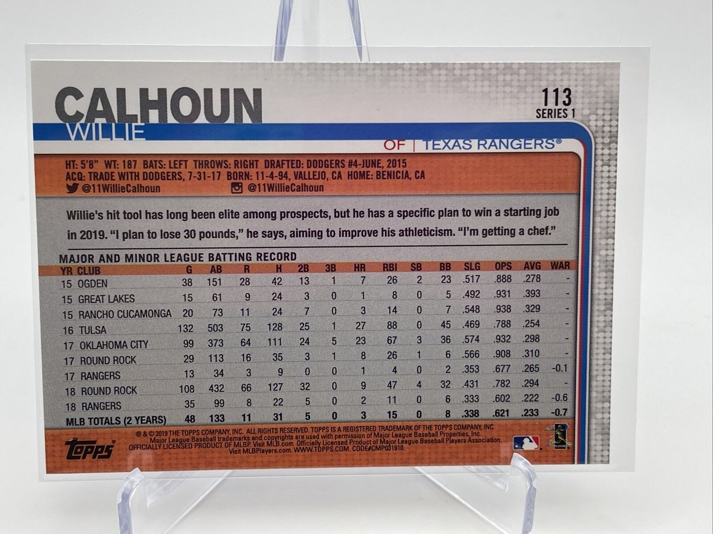 2019 Topps Willie Calhoun Baseball Card #113 Mint FREE SHIPPING