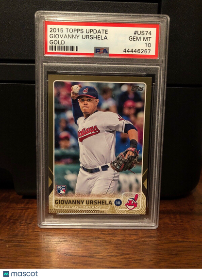 2015 Topps Update GOLD Giovanny Urshela Rookie Baseball Card #US74 PSA 10 POP 1