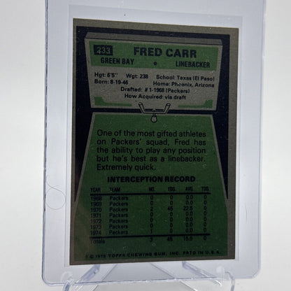 1975 Topps Fred Carr Football Card #233 NM Quality #4 FREE SHIPPING
