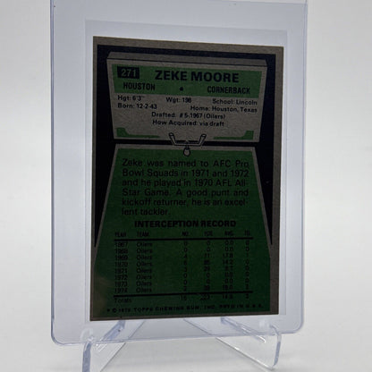 1975 Topps Zeke Moore Football Card #271 NM Quality #4 FREE SHIPPING