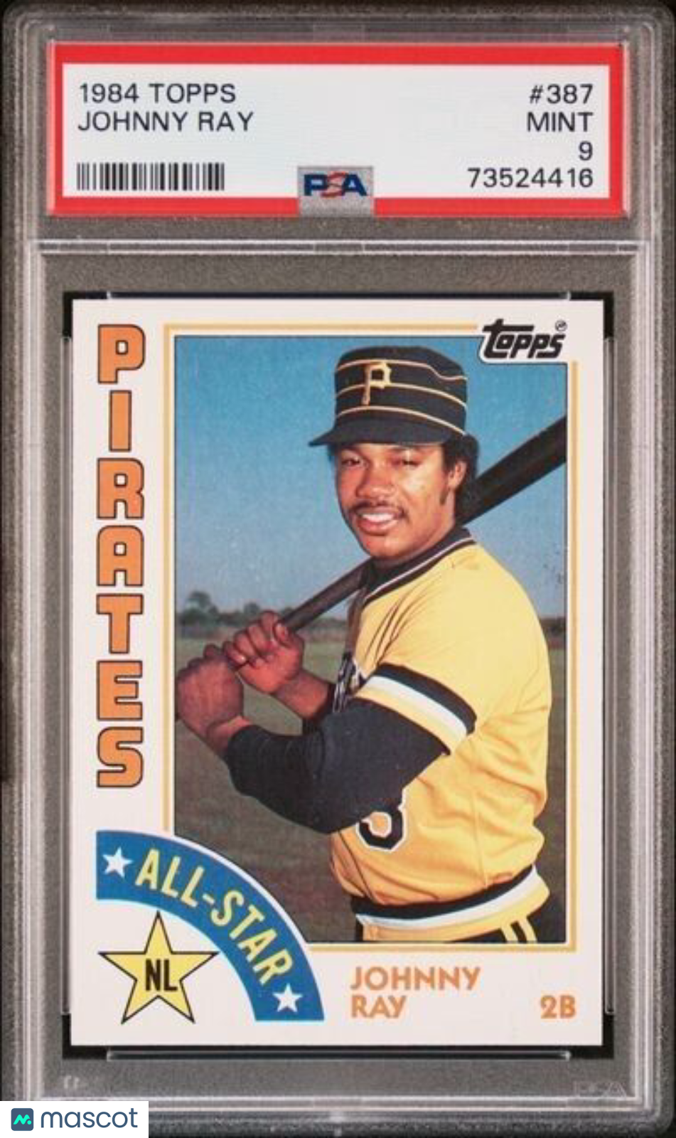 1984 Topps Johnny Ray Baseball Card #387 PSA 9 Mint