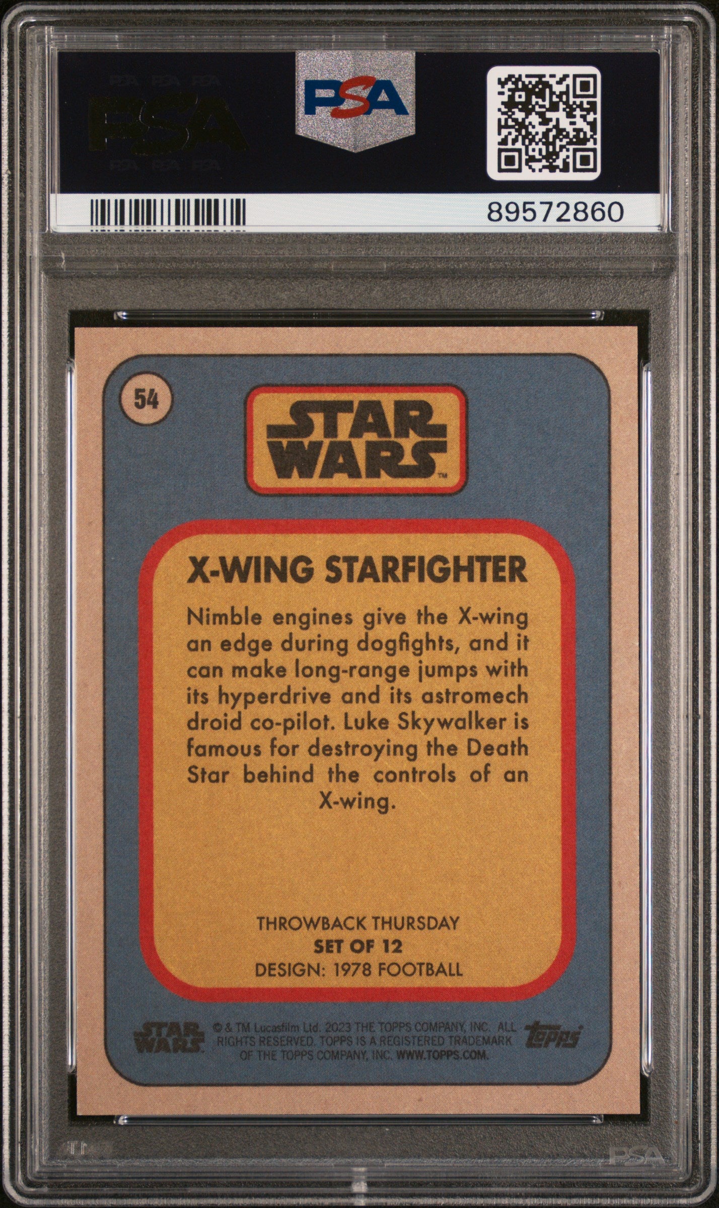 2023 Topps Star Wars Throwback Thursday X-Wing Starfighter #54 PSA 10