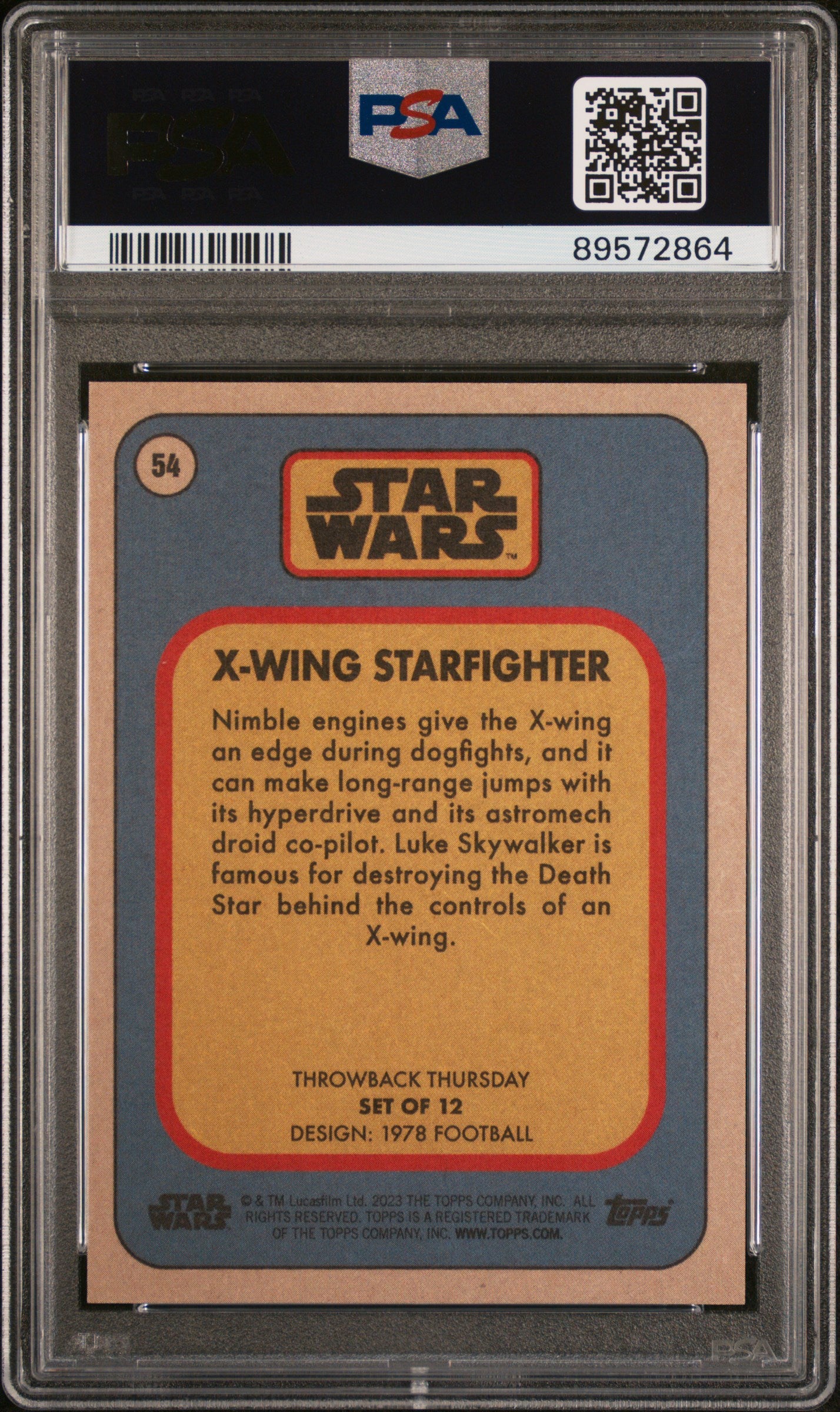 2023 Topps Star Wars Throwback Thursday X-Wing Starfighter #54 PSA 10