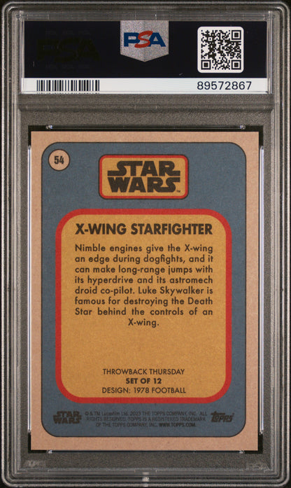 2023 Topps Star Wars Throwback Thursday X-Wing Starfighter #54 PSA 10