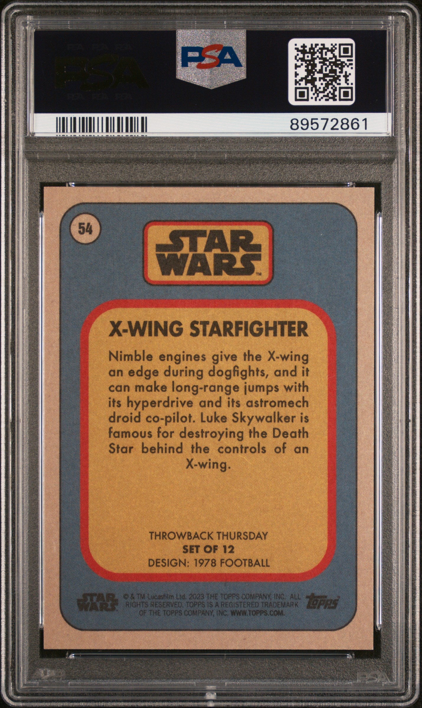 2023 Topps Star Wars Throwback Thursday X-Wing Starfighter #54 PSA 10