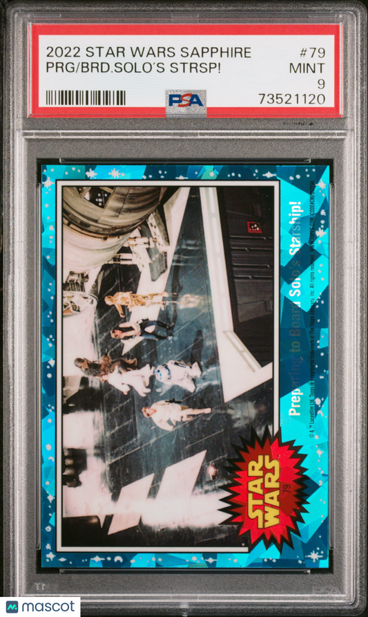 2022 Topps Chrome Sapphire Edition Star Wars BRD. Solo’S Strsp! PRG #79 PSA 9