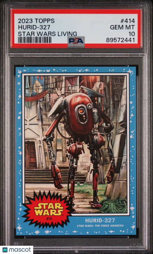 2023 Topps Star Wars Living Hurid-327 #414 PSA 10