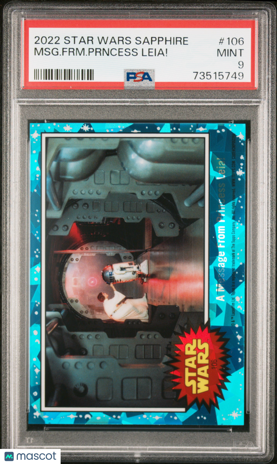 2022 Topps Chrome Sapphire Edition Star Wars MSG. FRM. Prncess Leia! #106 PSA 9