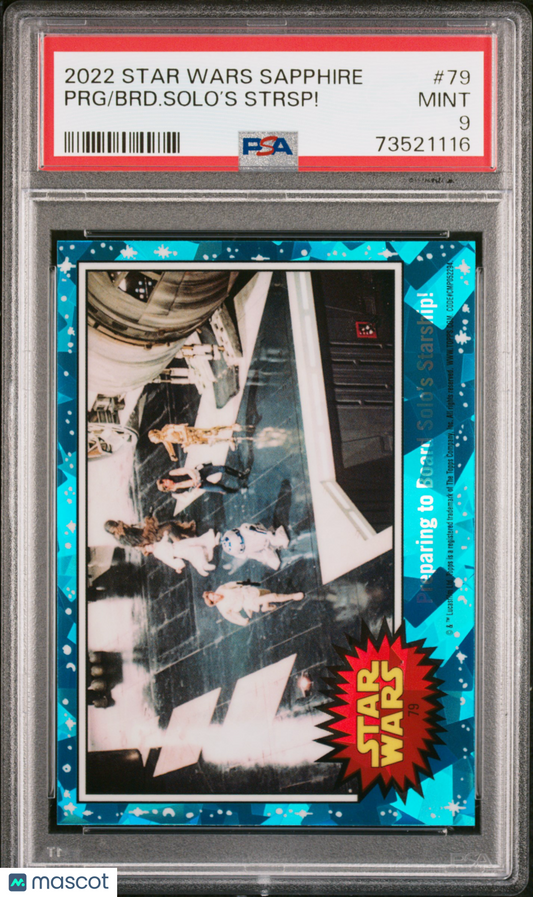 2022 Topps Chrome Sapphire Edition Star Wars BRD. Solo’S Strsp! PRG #79 PSA 9