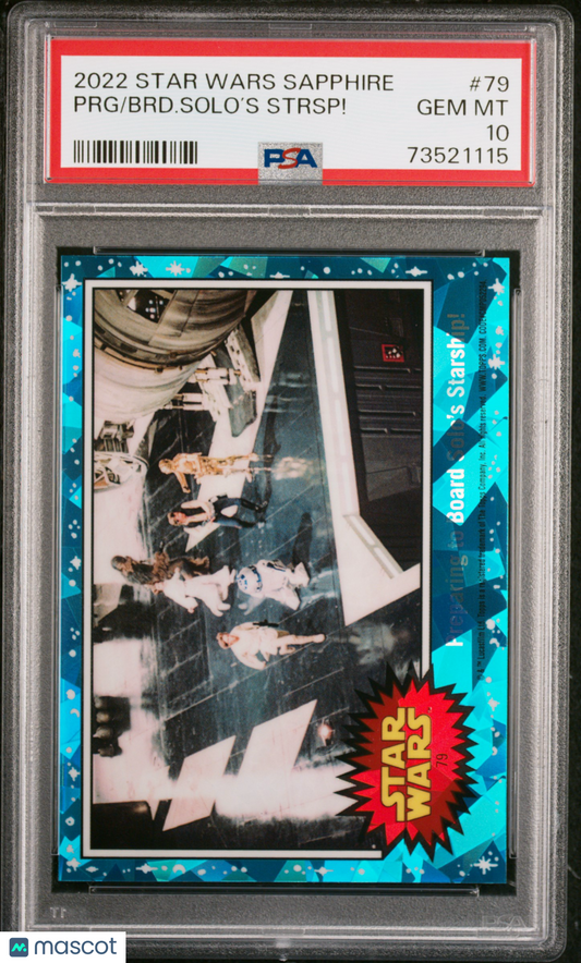 2022 Topps Chrome Sapphire Edition Star Wars BRD. Solo’S Strsp! PRG #79 PSA 10