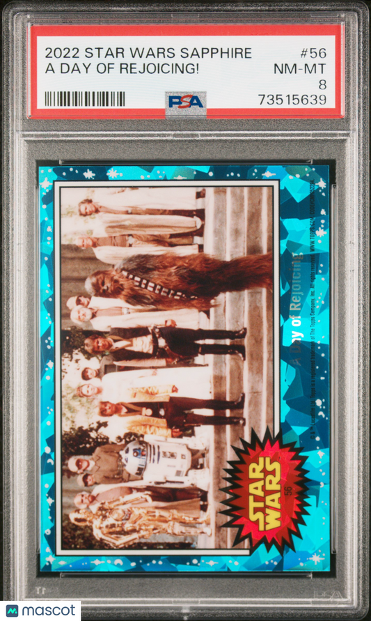 2022 Topps Chrome Sapphire Edition Star Wars A Day Of Rejoicing! #56 PSA 8