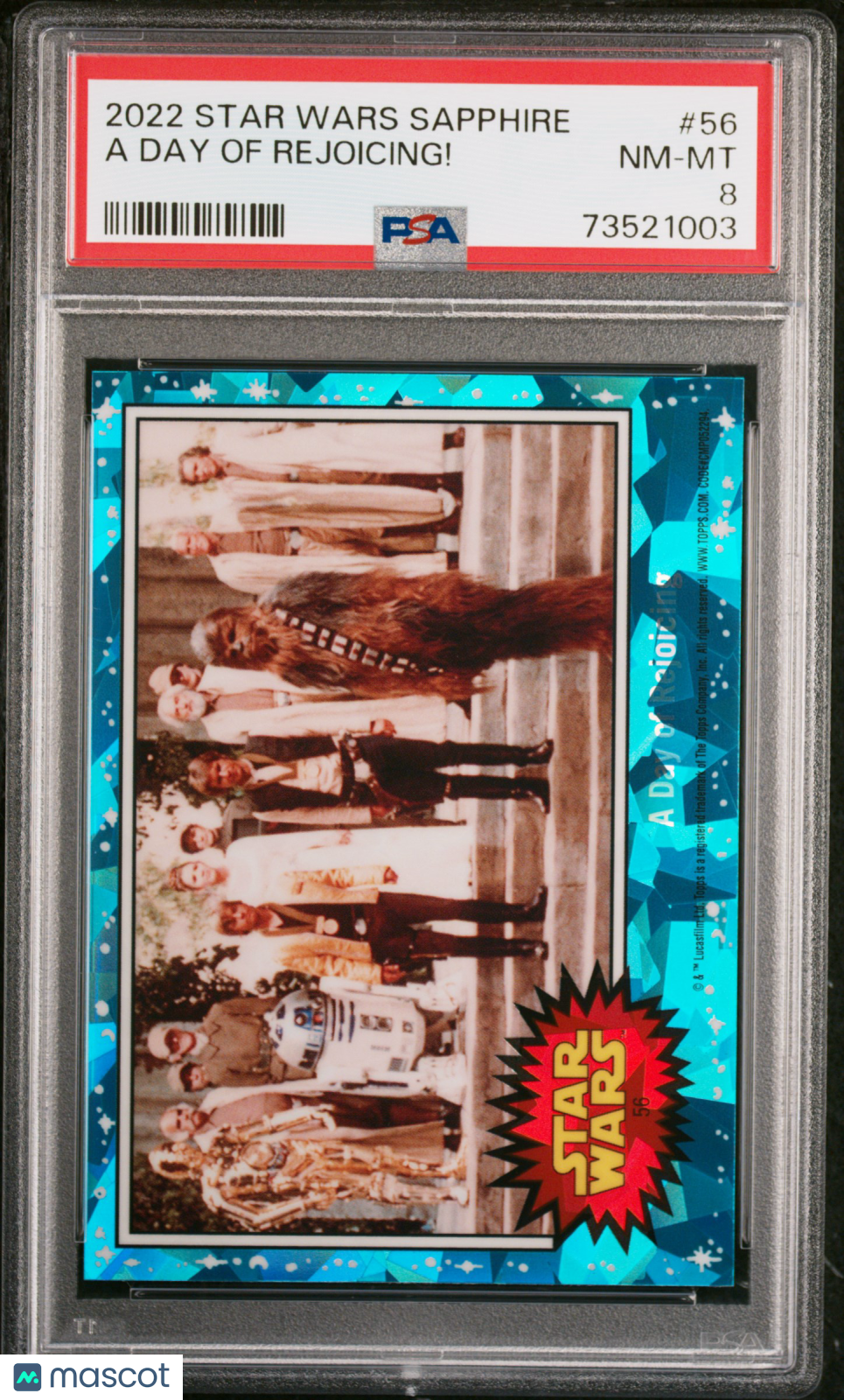 2022 Topps Chrome Sapphire Edition Star Wars A Day Of Rejoicing! #56 PSA 8