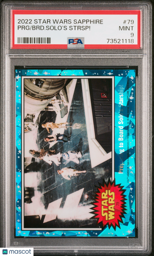 2022 Topps Chrome Sapphire Edition Star Wars BRD. Solo’S Strsp! PRG #79 PSA 9