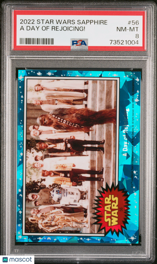 2022 Topps Chrome Sapphire Edition Star Wars A Day Of Rejoicing! #56 PSA 8