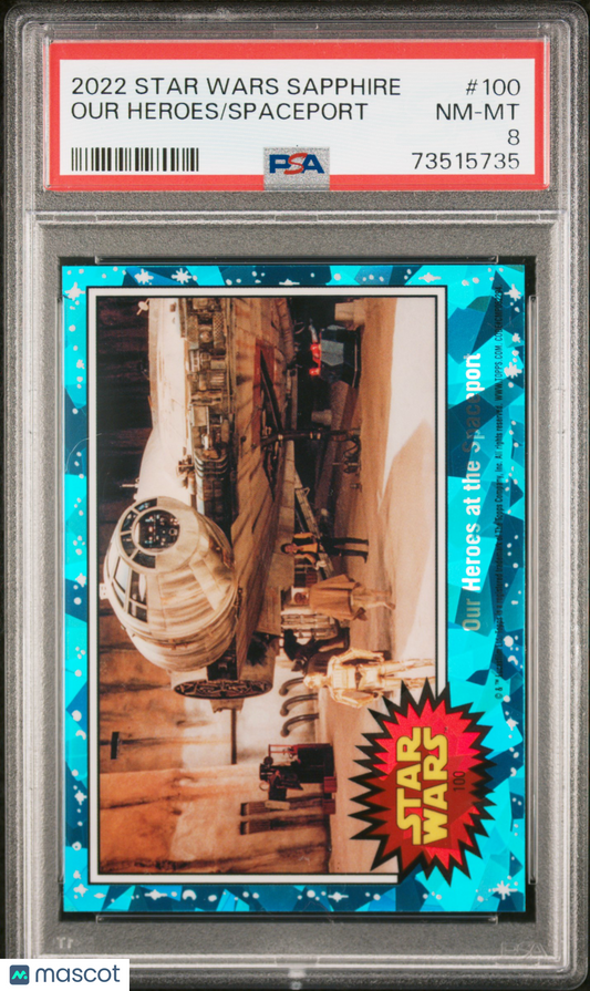 2022 Topps Chrome Sapphire Edition Star Wars Spaceport Our Heroes #100 PSA 8