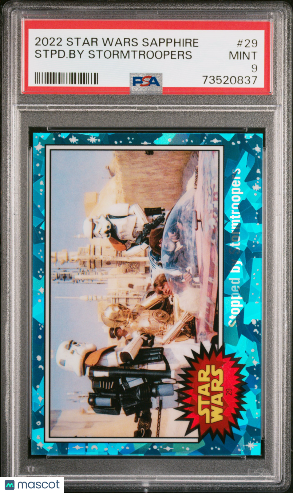 2022 Topps Chrome Sapphire Edition Star Wars Stpd. By Stormtroopers #29 PSA 9