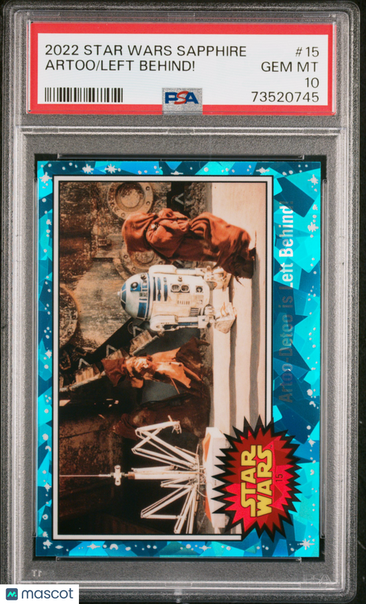 2022 Topps Chrome Sapphire Edition Star Wars Left Behind! Artoo #15 PSA 10