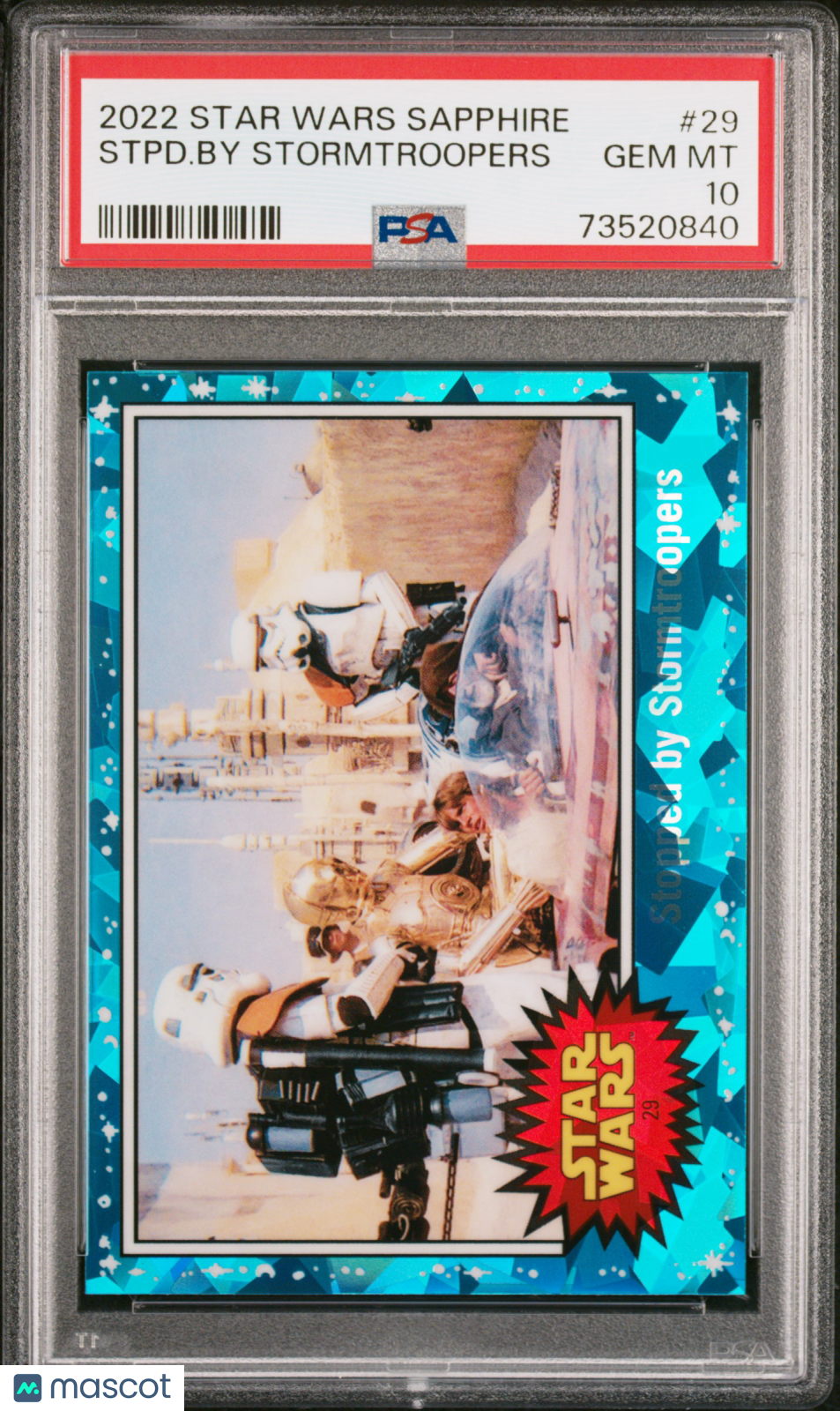 2022 Topps Chrome Sapphire Edition Star Wars Stpd. By Stormtroopers #29 PSA 10