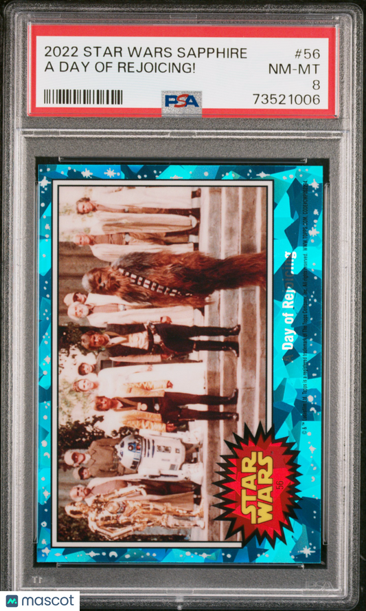 2022 Topps Chrome Sapphire Edition Star Wars A Day Of Rejoicing! #56 PSA 8