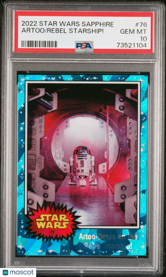 2022 Topps Chrome Sapphire Edition Star Wars Rebel Starship! Artoo #76 PSA 10