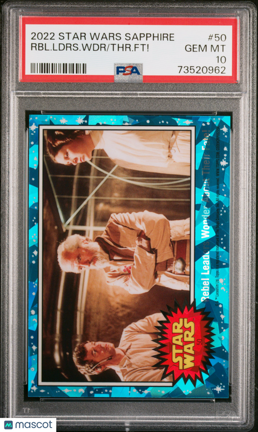 2022 Topps Chrome Sapphire Edition Star Wars THR. FT! RBL. Ldrs. WDR #50 PSA 10