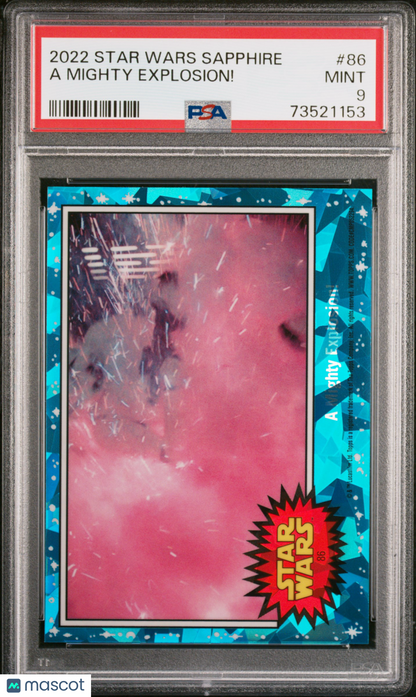 2022 Topps Chrome Sapphire Edition Star Wars A Mighty Explosion! #86 PSA 9