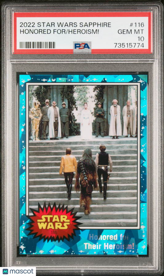 2022 Topps Chrome Sapphire Edition Star Wars Heroism! Honored For #116 PSA 10
