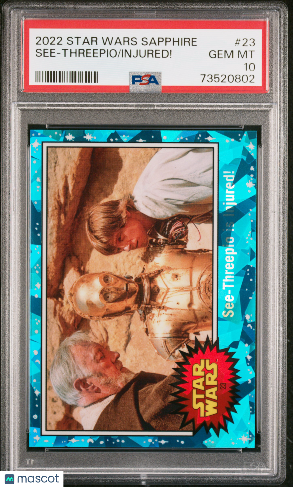 2022 Topps Chrome Sapphire Edition Star Wars Injured! See-Threepio #23 PSA 10