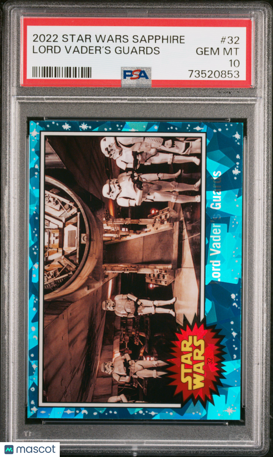 2022 Topps Chrome Sapphire Edition Star Wars Lord Vader’S Guards #32 PSA 10