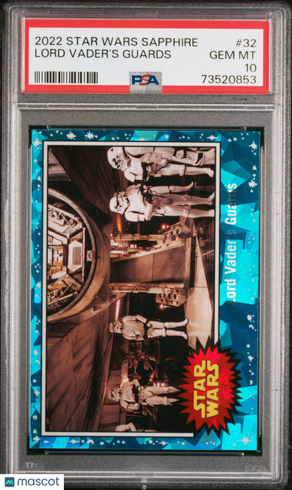 2022 Topps Chrome Sapphire Edition Star Wars Lord Vader’S Guards #32 PSA 10
