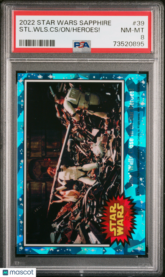 2022 Topps Chrome Sapphire Edition Star Wars Heroes! On STL. WLS. CS #39 PSA 8
